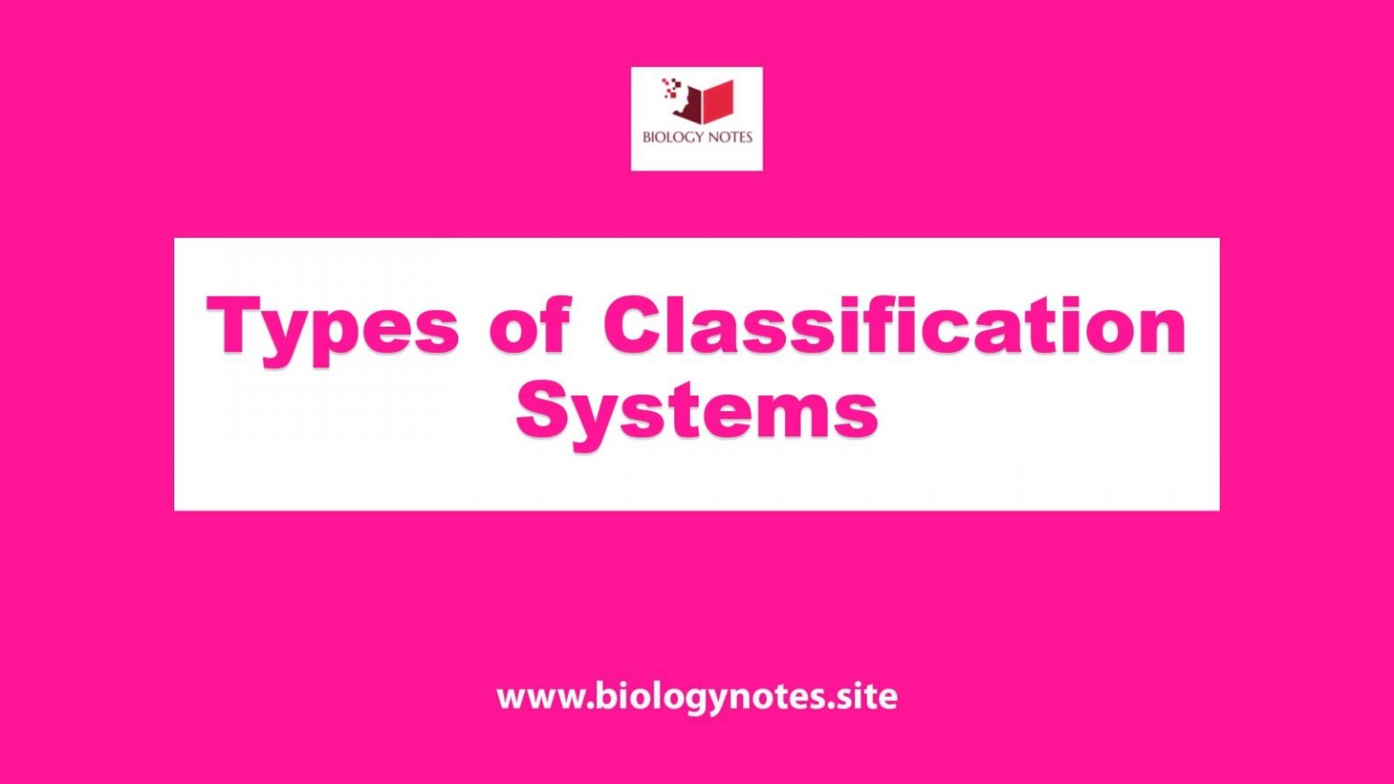 types-of-classification-system-biology-notes